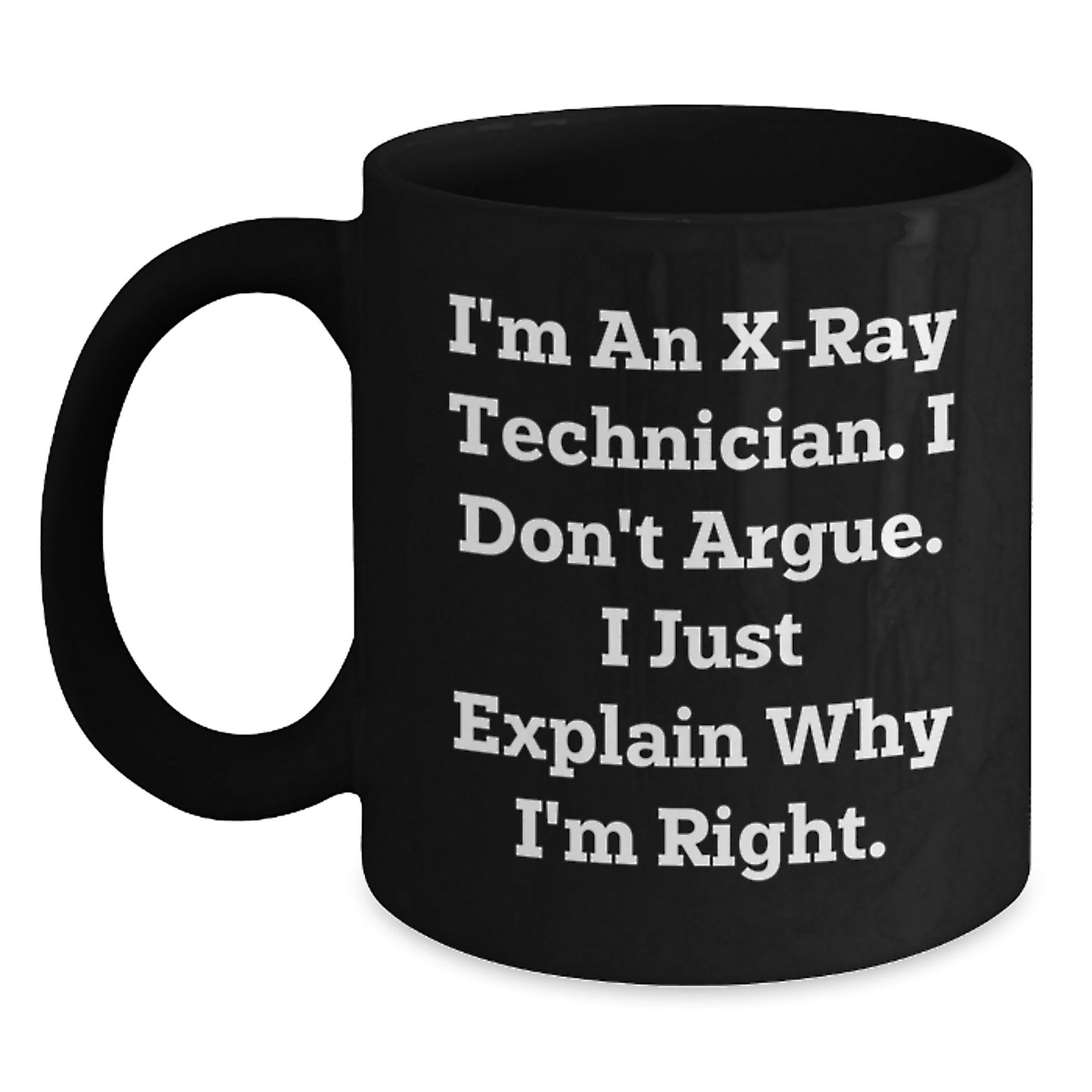 Funny Christmas Unique Gifts for X-Ray Technician from Men, Unique Black Coffee Mug for Him - Main