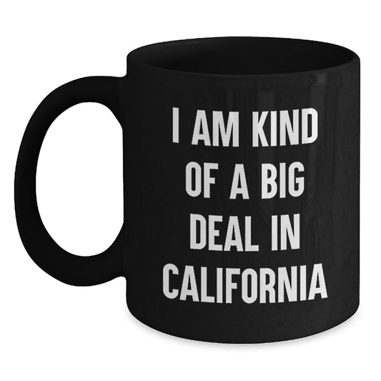 Love California Gifts from Friends or Family - Funny Quote Black Coffee Mug, Perfect for California Lovers on Valentine's - Main
