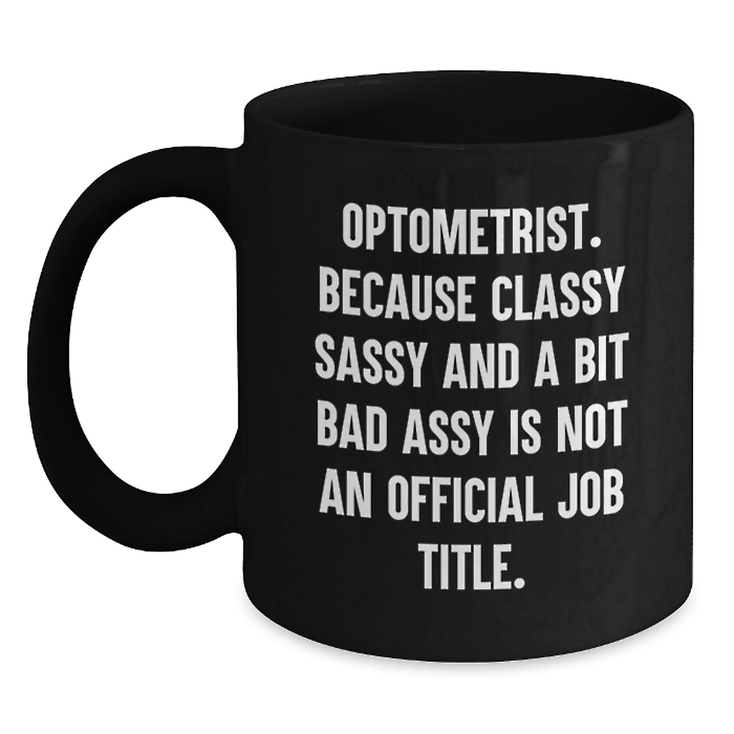 Optometrist Keepsake Premium Black Coffee Mug for Him Birthday Gift - Main