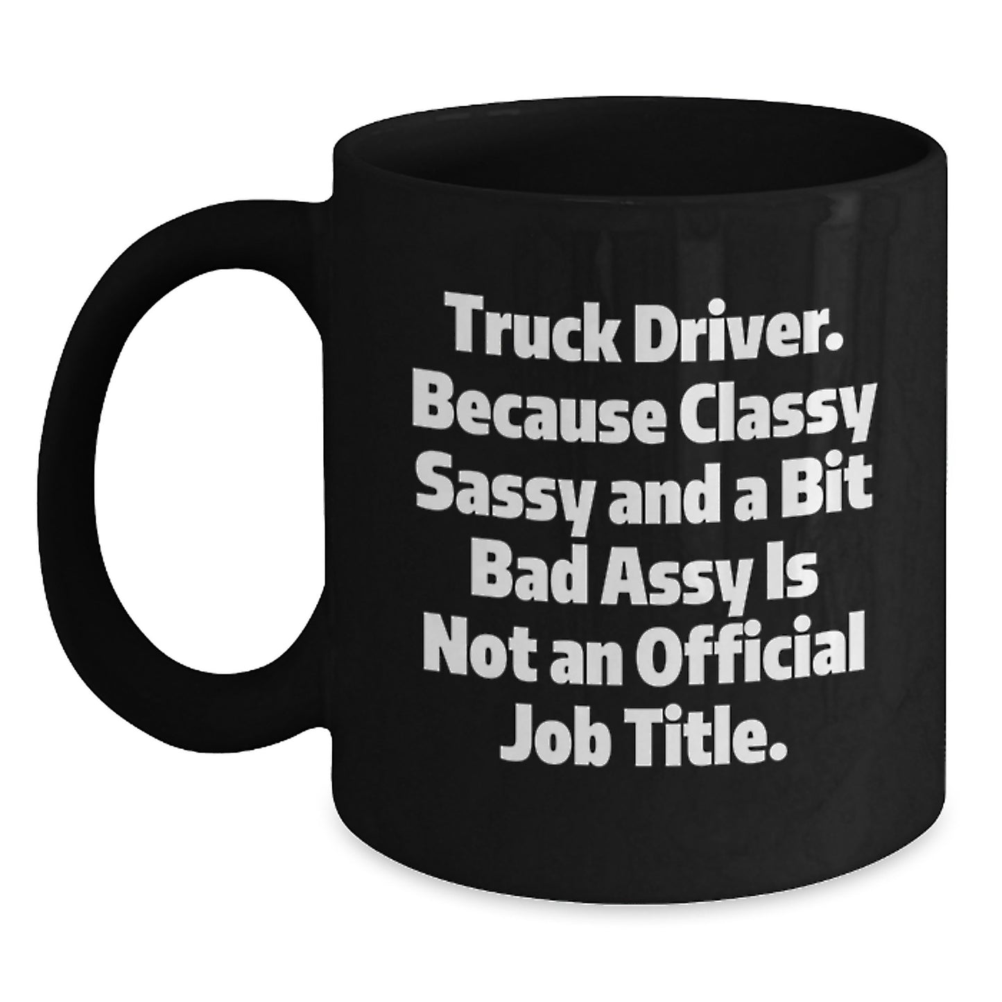 Funny Truck Driver Gifts from Friends, Unique Black Coffee Mug for Men, Funny Graduation Unique Gifts - Main