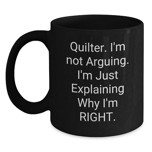 Quilter Gifts from Men, Funny Quilter Black Coffee Mug for Wife, Mother's Day Unique Gifts for Quilter Friends - Main