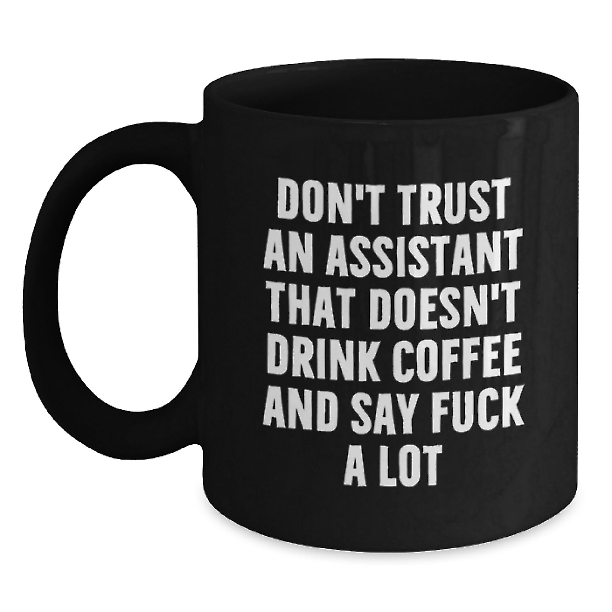 Funny Gifts for Assistants, Black Coffee Mug, Unique Graduation Gifts from Friends to Assistants - Main
