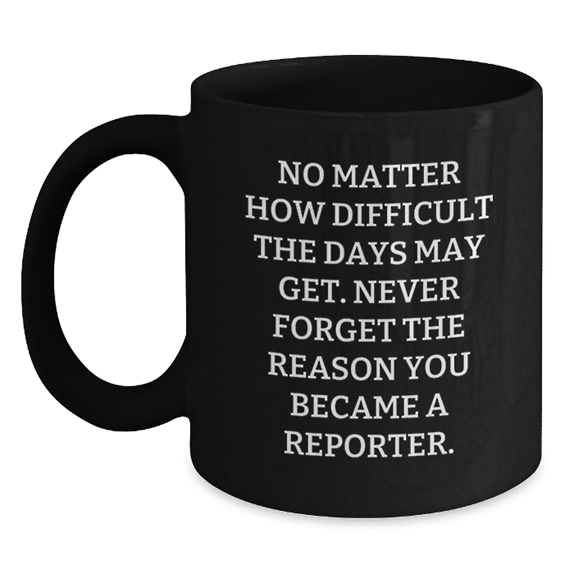 Reporter Keepsake Black Coffee Mug for Him Birthday Gift - Main