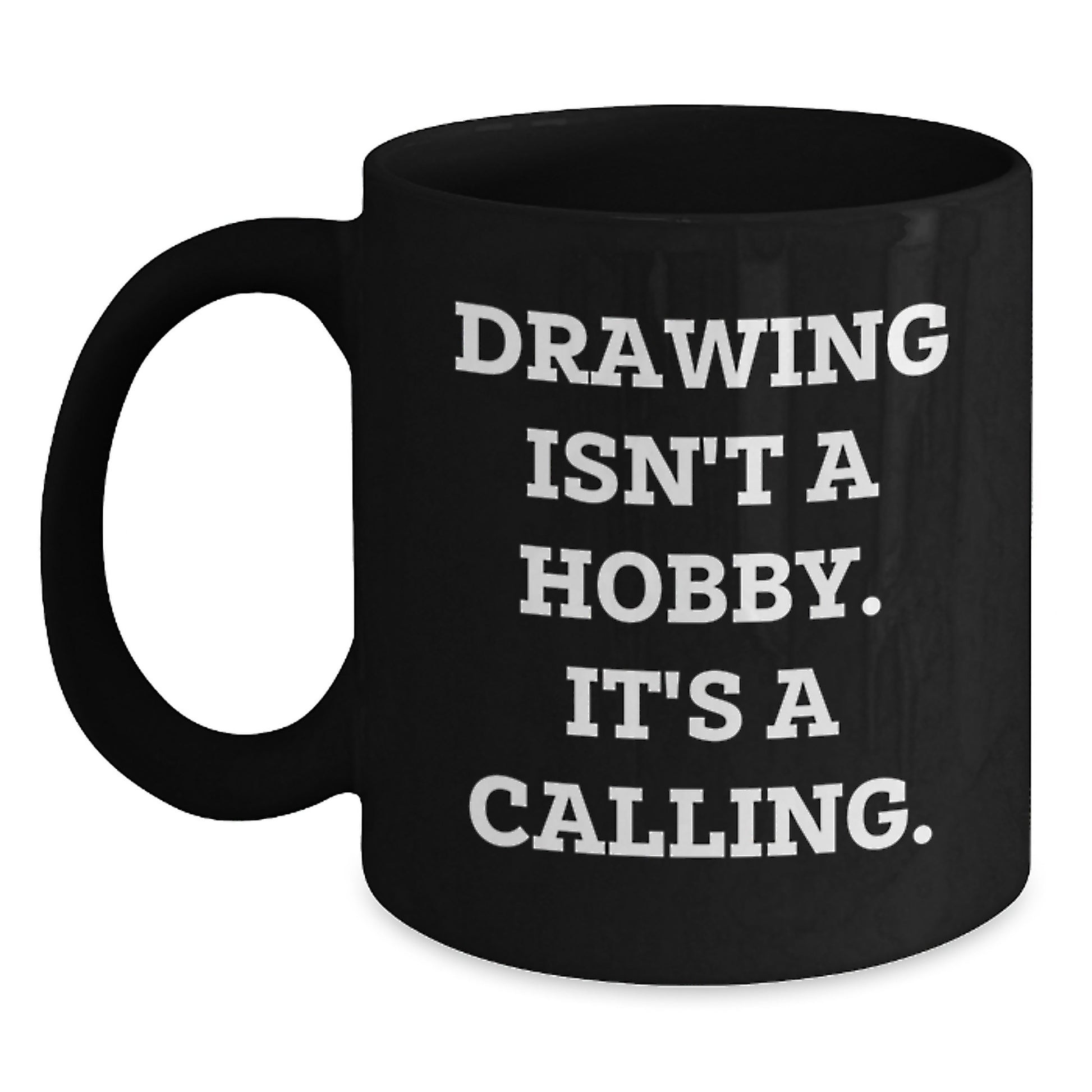 Funny Drawing Gifts for Friends from Men Graduation Unique Mugs - Inspirational Art Calling - Main