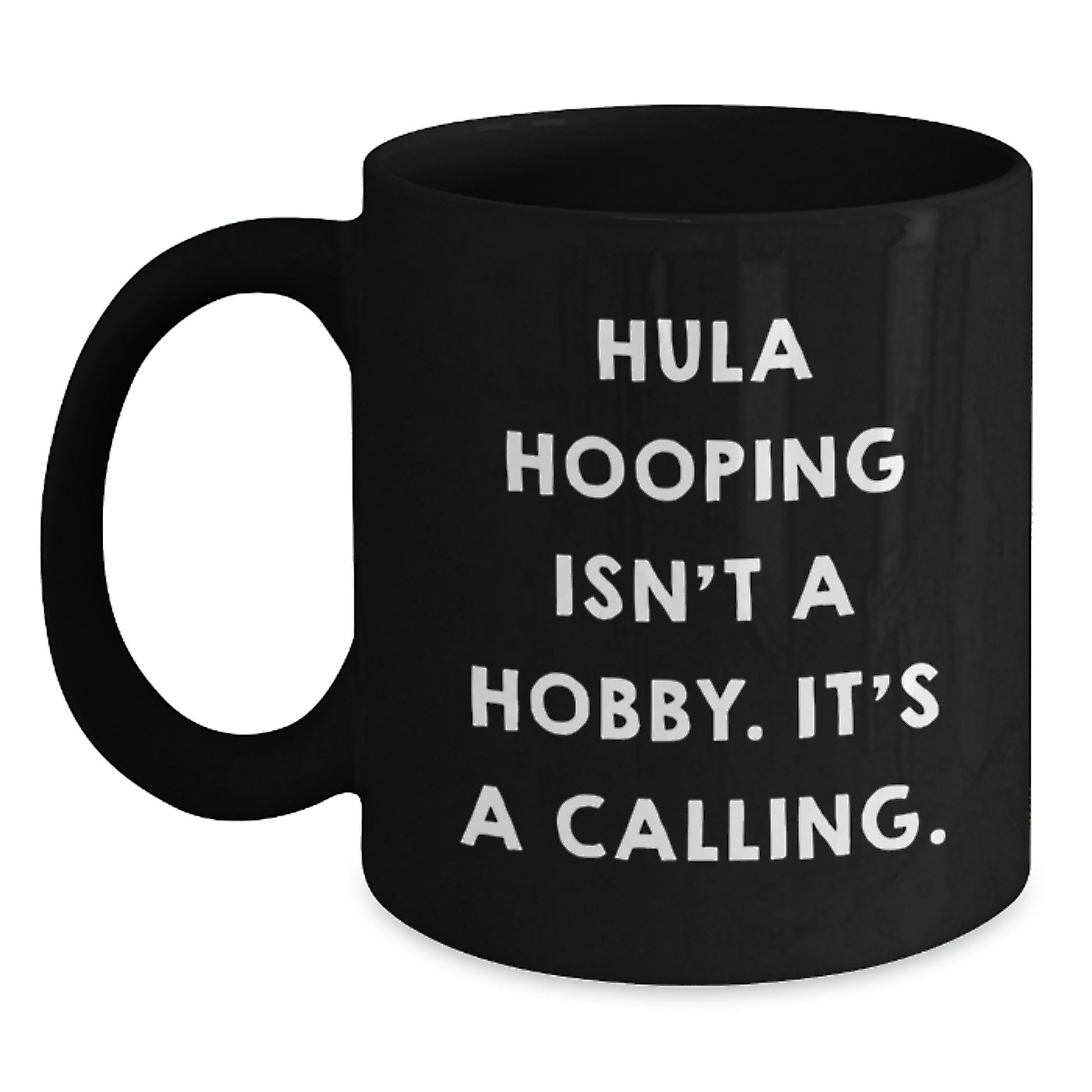 Funny Hula Hooping Gifts for Hula Hooping Enthusiasts, Black Coffee Mug for Graduation Unique Gifts from Friends - Main