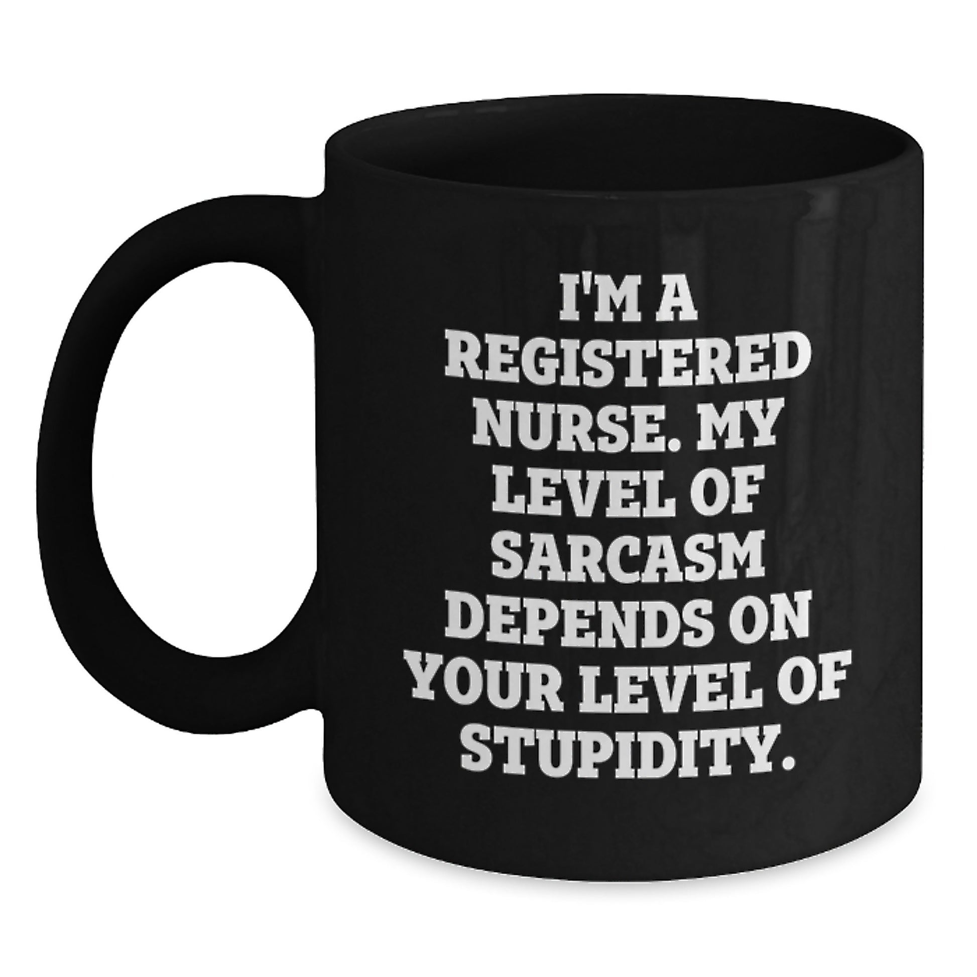 For Him Keepsake Birthday Gift I'm A Registered Nurse Black Mug - Main