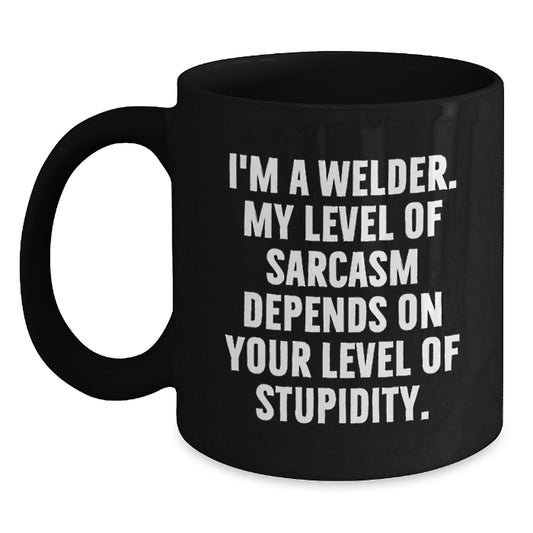 Funny Welder Gifts - Gifts from Men to Friends - Black Coffee Mug - Graduation Unique - Main