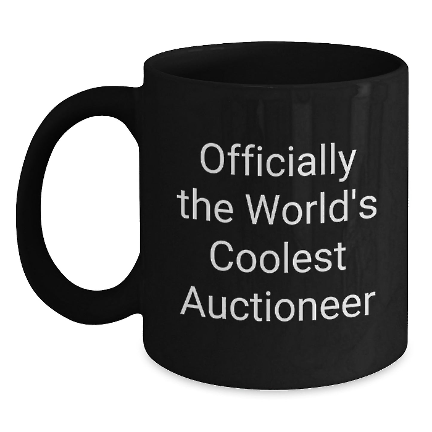 Gifts from Friends, Family, or Loved Ones for the World's Coolest Auctioneer, Black Coffee Mugs with Inspirational Quote, Unique Graduation Gifts for Men and Women - Main