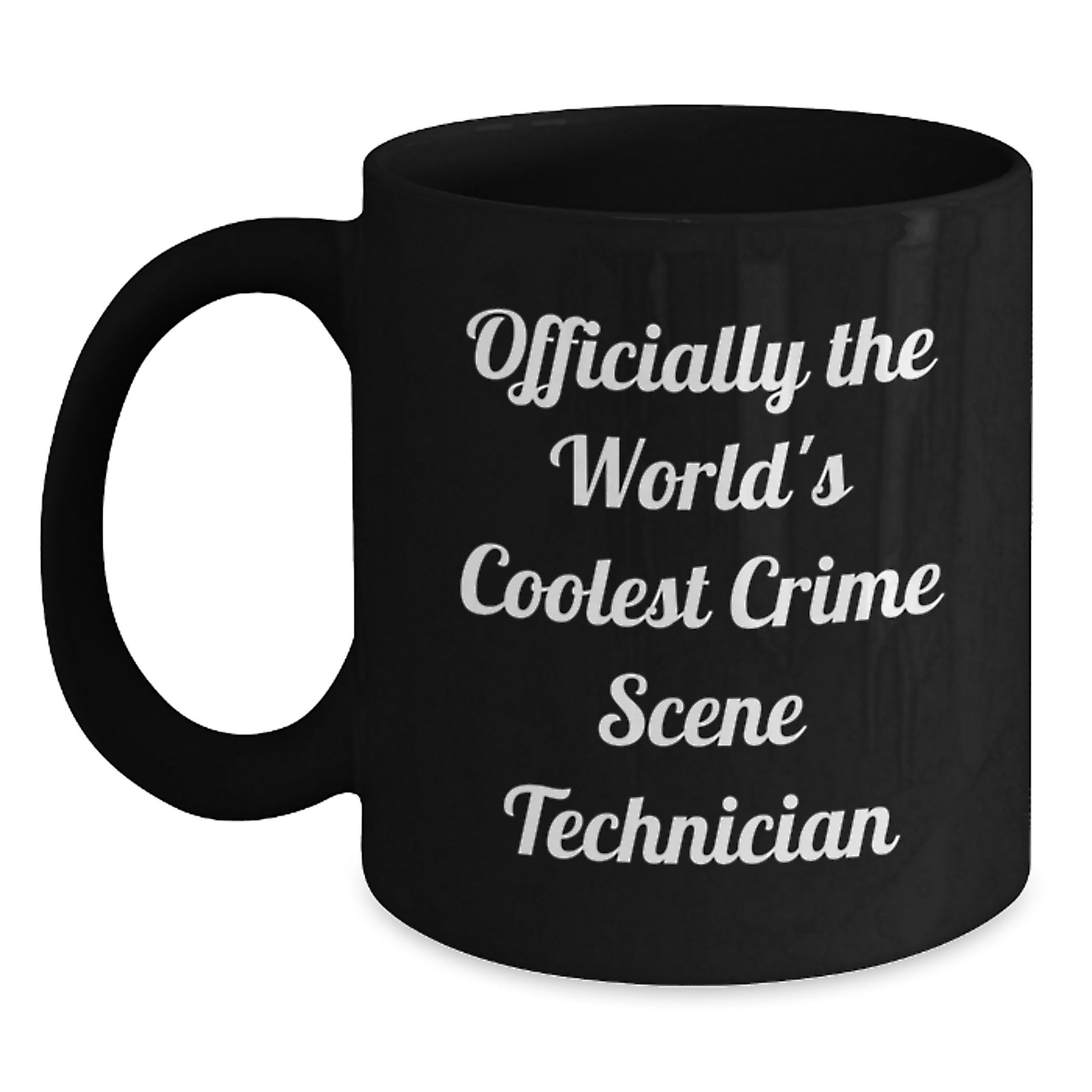 Funny Crime Scene Technician Gifts from Friends for Men - Officially The World's Coolest Crime Scene Technician Black Coffee Mug - Main