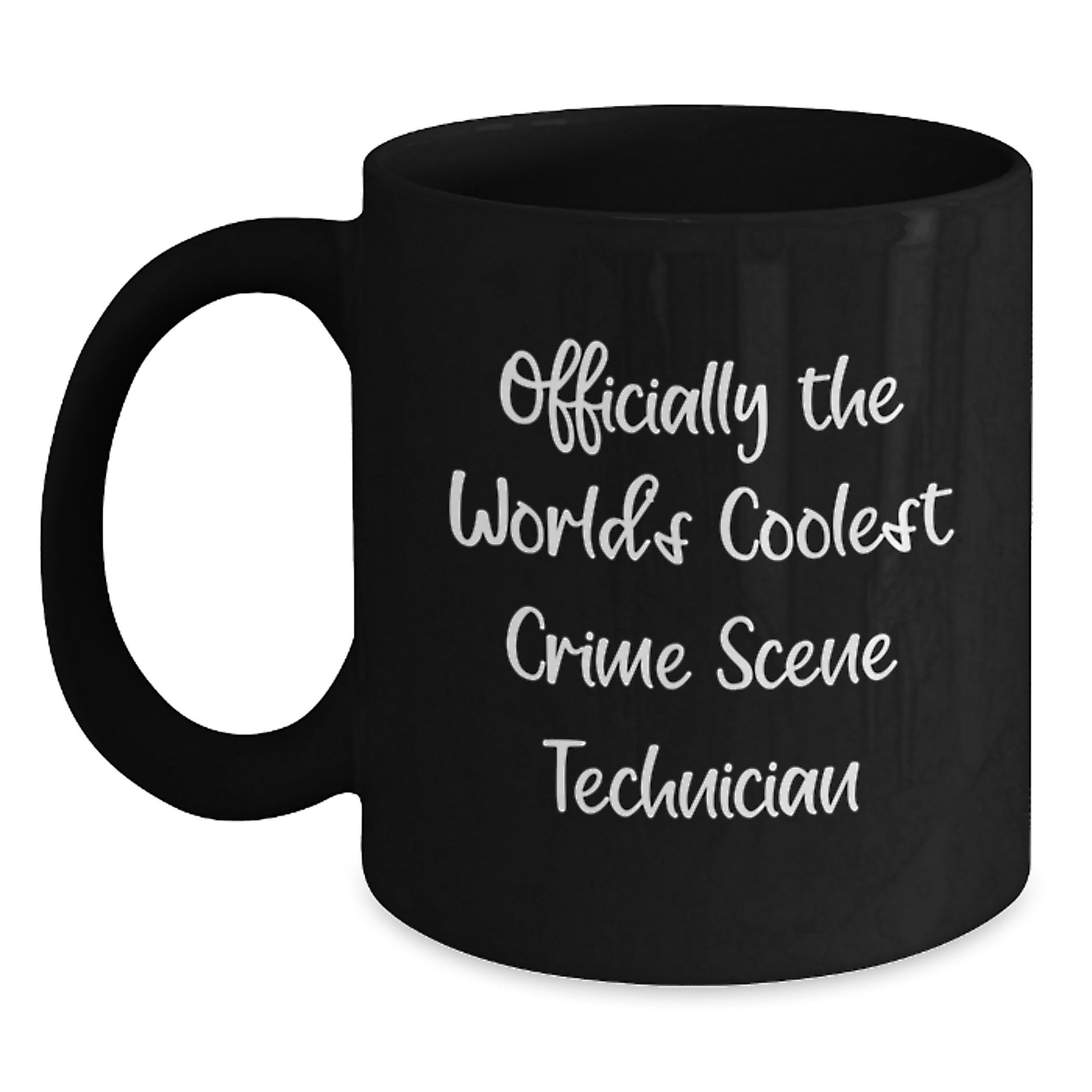 Gifts for Crime Scene Technician, Funny Mugs for Men, Unique Graduation Gifts from Friends, 'Officially The World's Coolest Crime Scene Technician' Black Coffee Mug - Main