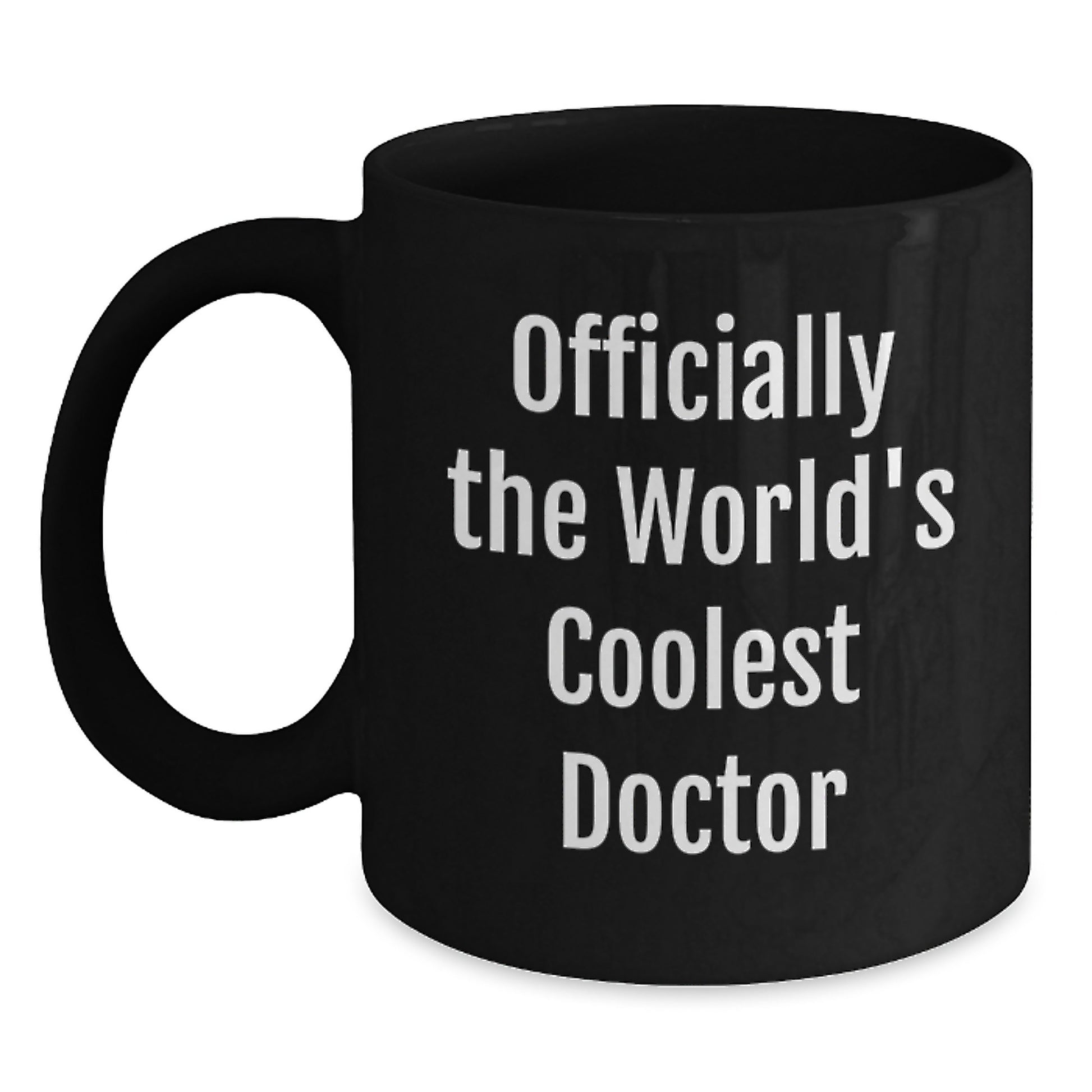 Funny Gifts from Men to Doctors, 'Officially The World's Coolest Doctor' Black Coffee Mug for Graduation Unique Gifts - Main