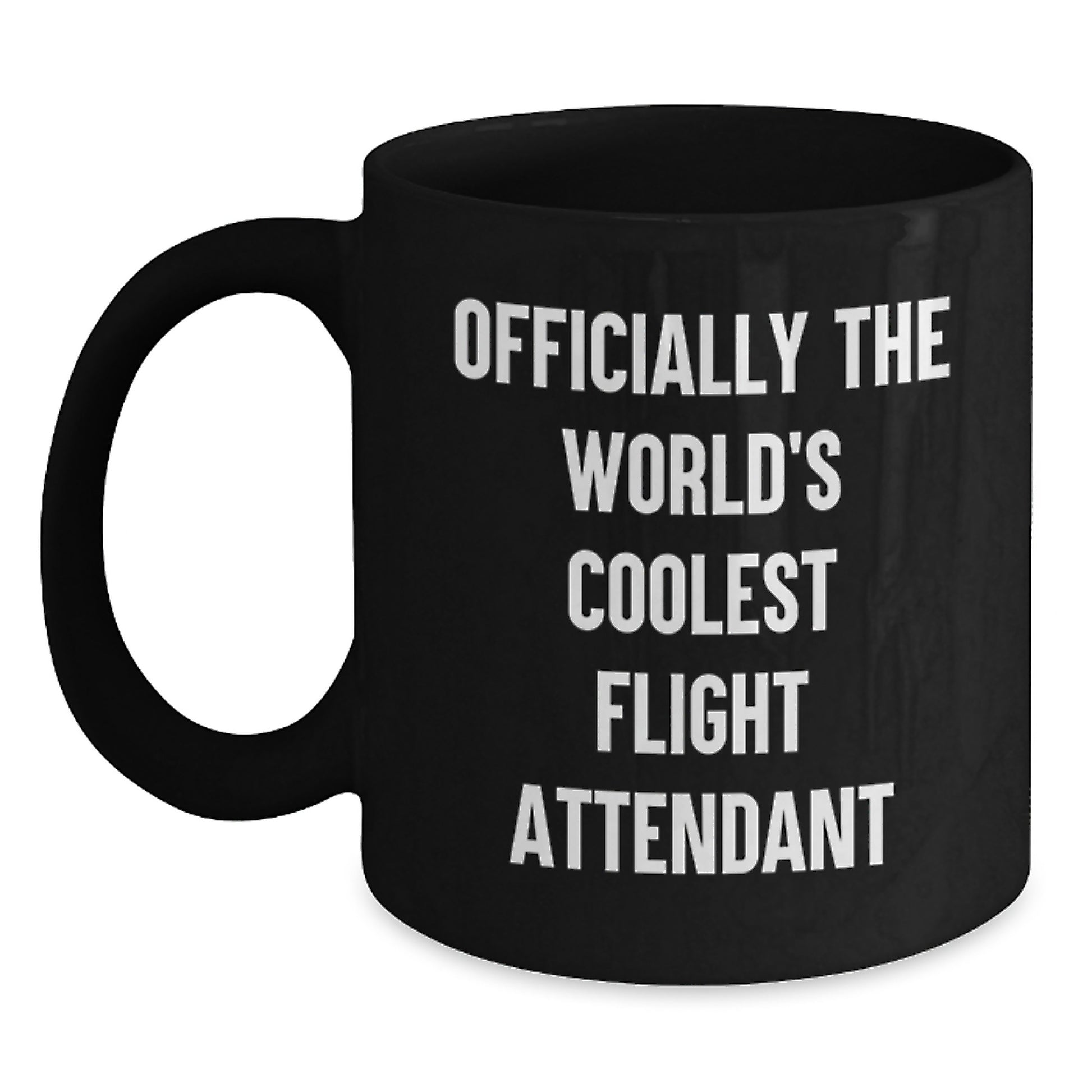 Funny Flight Attendant Gifts from Friends, Officially The World's Coolest Flight Attendant Black Coffee Mug for Women Graduation Unique Gifts - Main