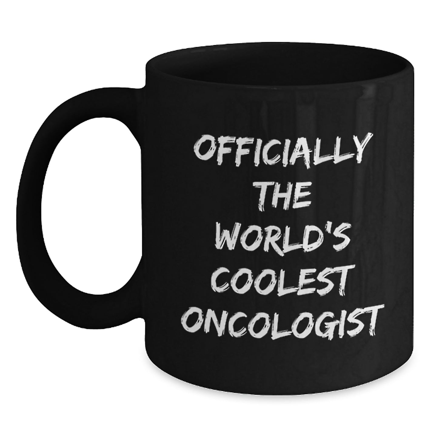 Funny Oncologist Gifts, Black Coffee Mug for Graduation, 'Officially The World's Coolest Oncologist' - Gifts from Men, Women, and Friends for Oncologists - Main