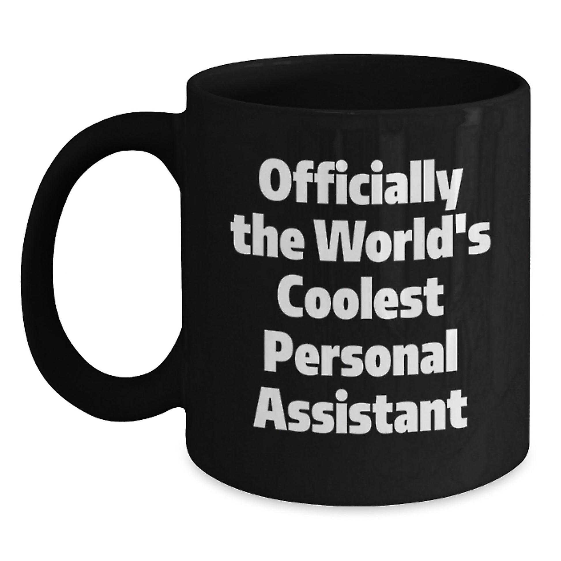 Funny Personal Assistant Gifts for Personal Assistant Men from Friends, Officially The World's Coolest Personal Assistant Black Coffee Mug, Christmas Unique Gifts for Personal Assistant Men - Main