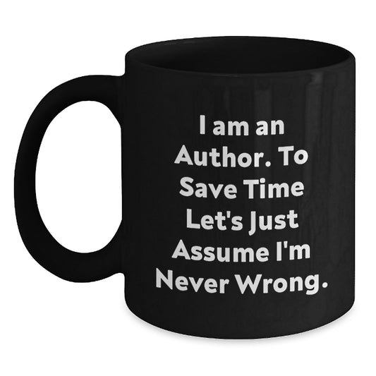 Funny Author Quotes Black Coffee Mugs Gifts for Authors Friends Family Graduation Unique Ideas from Men - Main