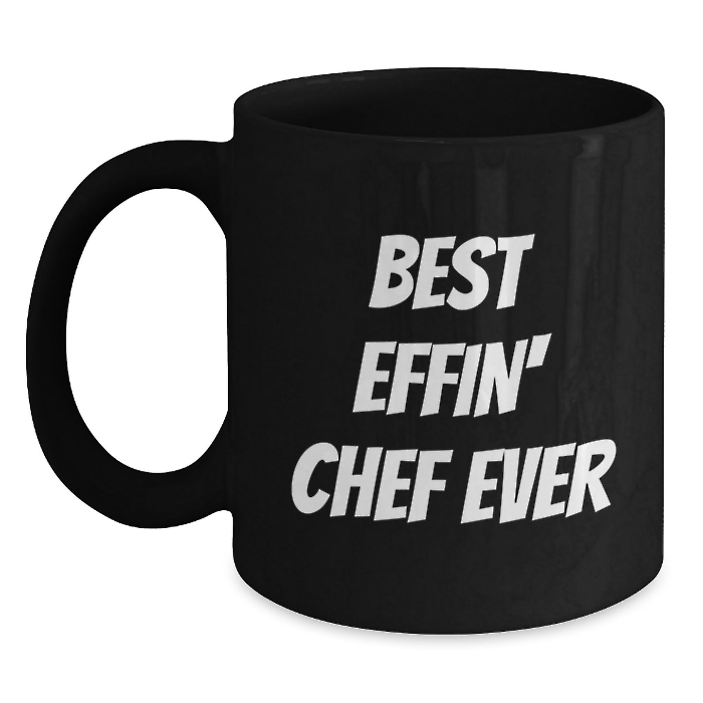 Chef Keepsake Coffee Mug for Him – Best Effin' Chef Ever Graduation Gift - Main