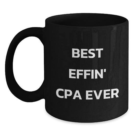 Cpa Keepsake Black Coffee Mug for Him Graduation Gift Best Effin' Cpa - Main