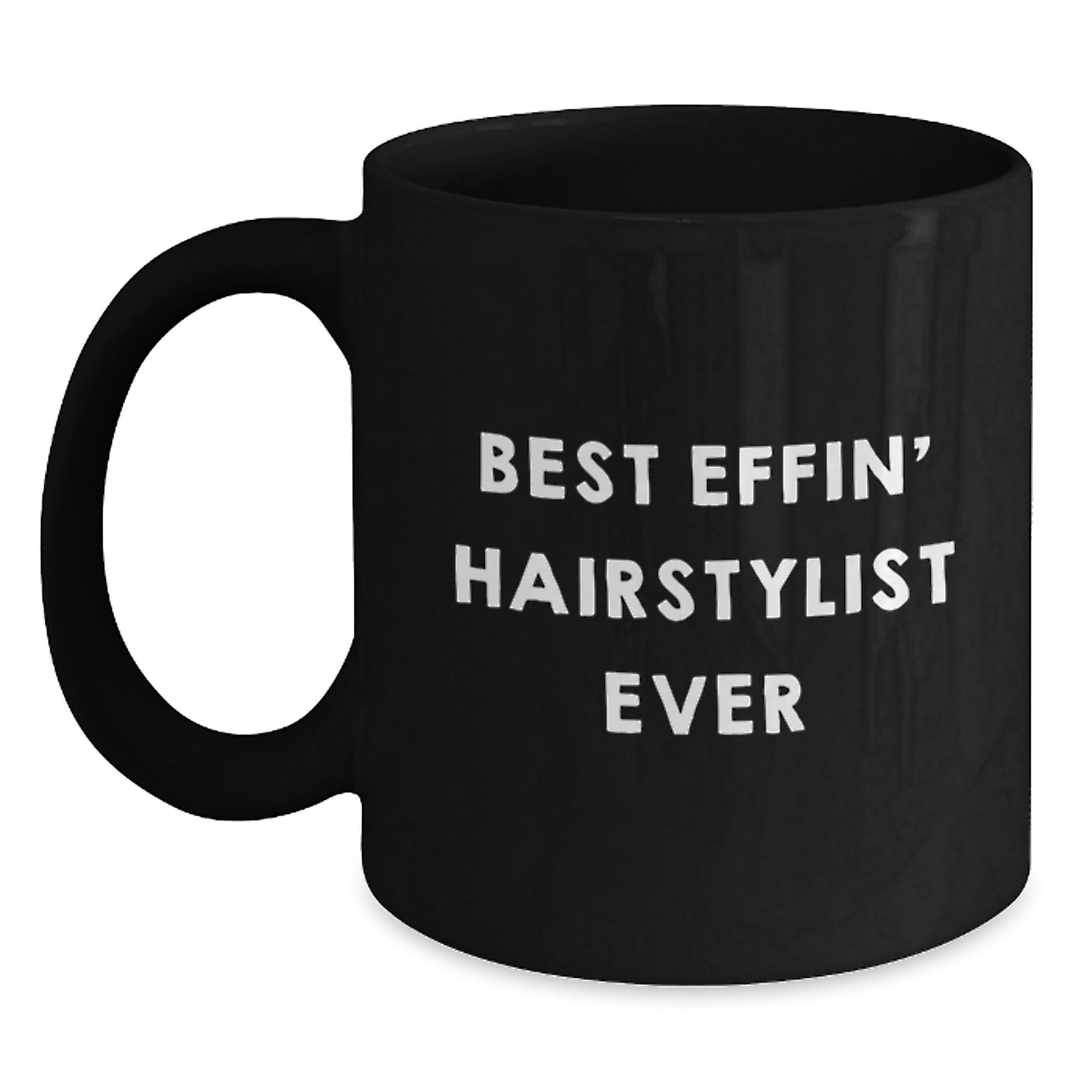 Funny Hairstylist Gifts for Men from Friends, Best Effin' Hairstylist Ever Black Coffee Mugs for Graduation Unique Gifts - Main