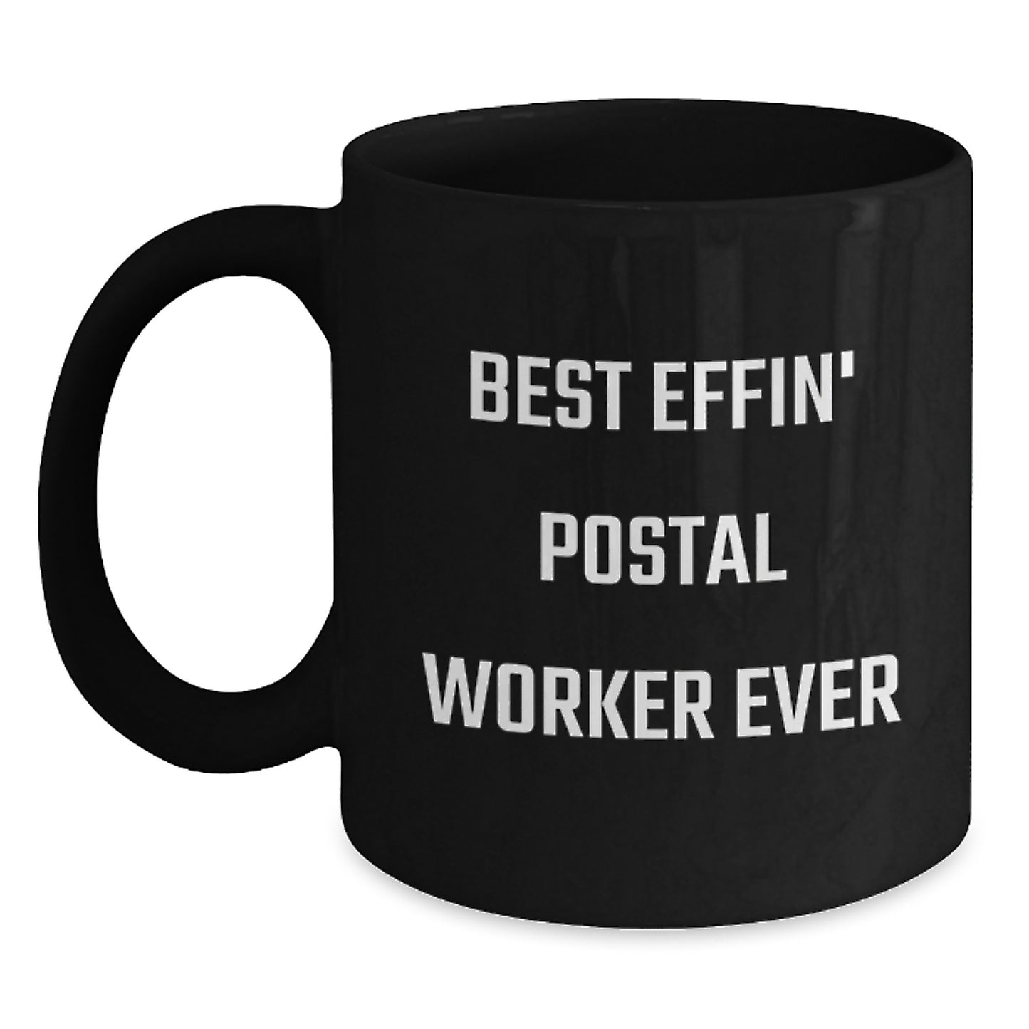 Postal Worker Keepsake Birthday Gift Mug for Him Effin Postal Worker - Main