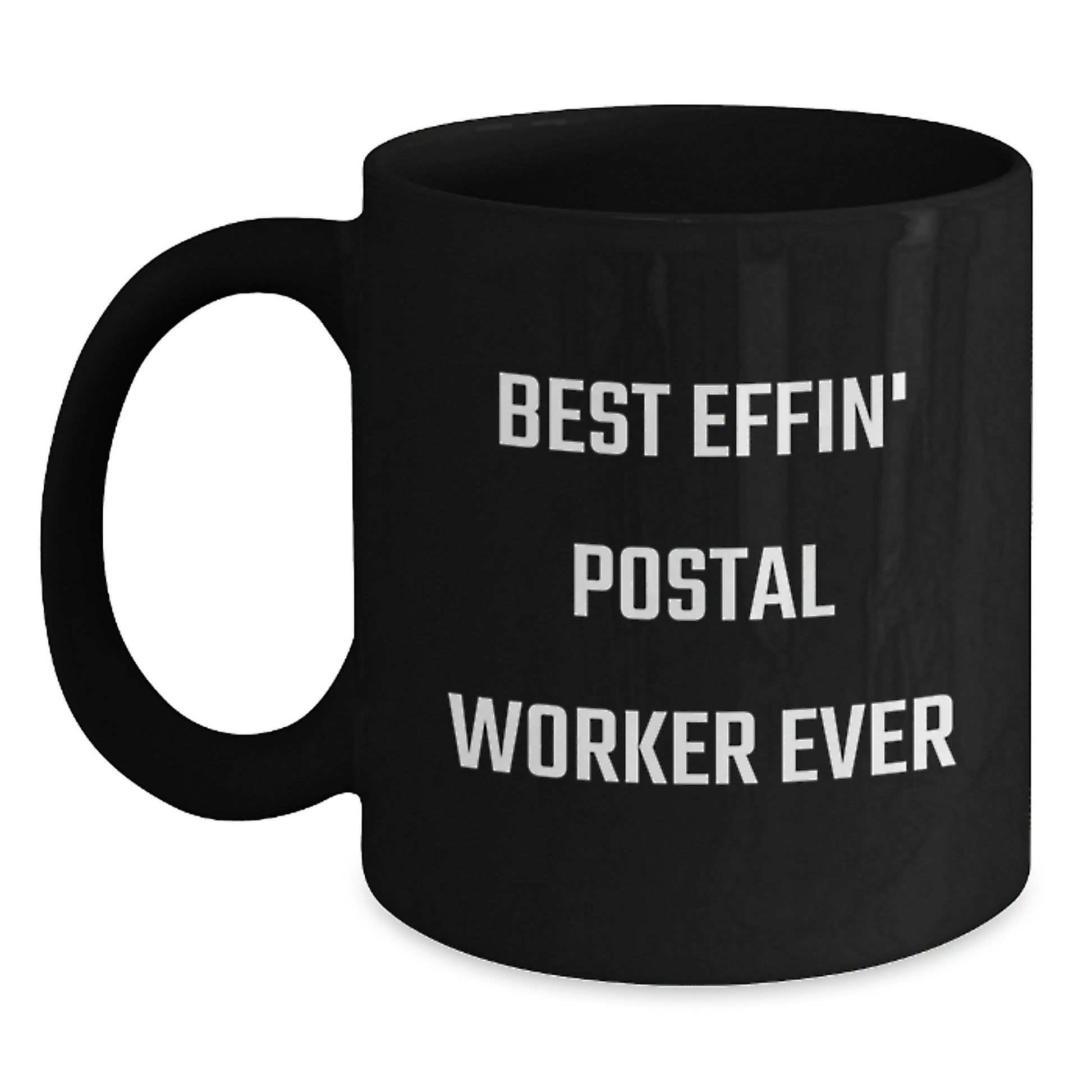Postal Worker Keepsake Birthday Gift Mug for Him Effin Postal Worker - Main