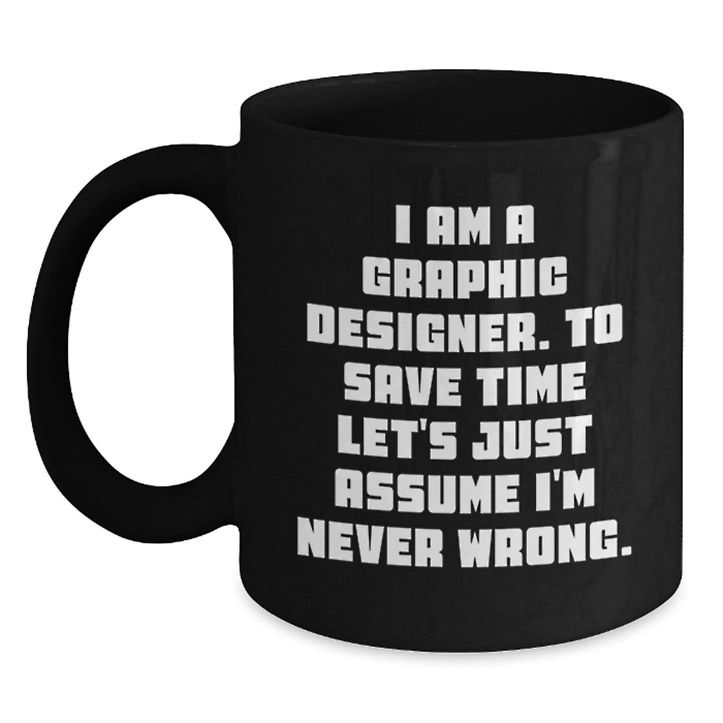 Graphic Designer Keepsake Black Coffee Mug for Him Birthday Gift - Main
