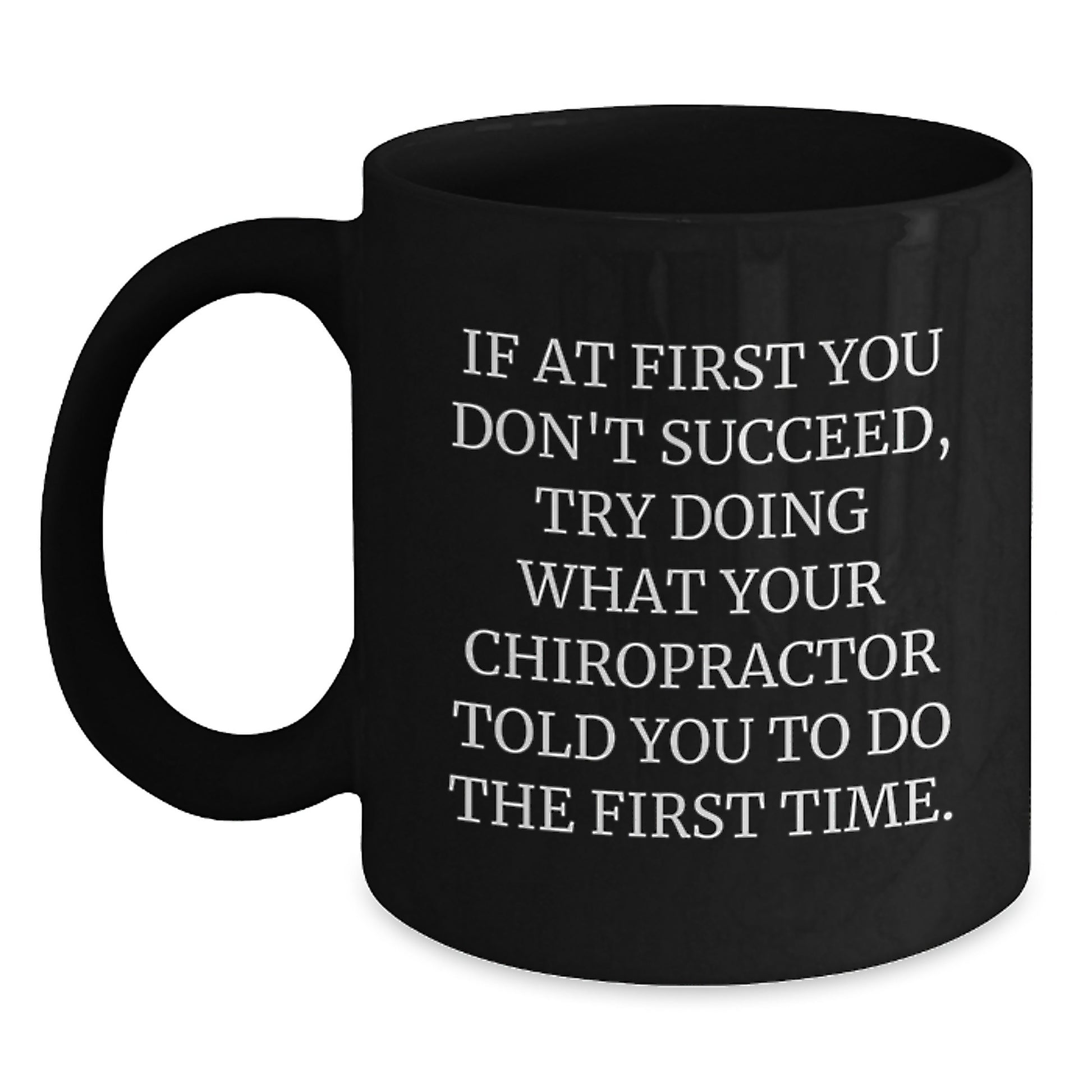 Chiropractor Keepsake Black Coffee Mug for Him Birthday Gift - Main