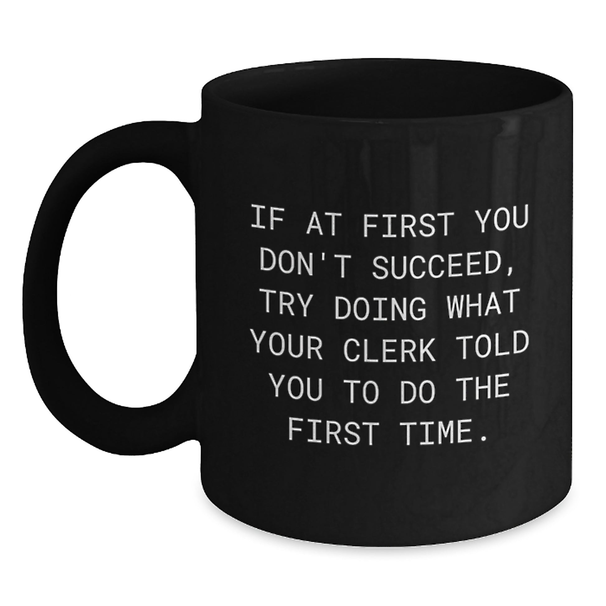 Clerk Keepsake Ceramic Black Coffee Mug for Him Birthday Gift - Main