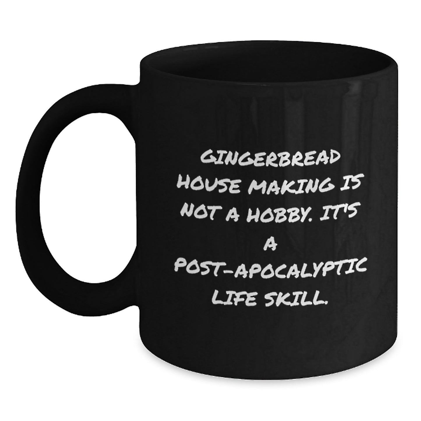 Mug – Birthday Gift for Friends – Gingerbread House Making Is Not A - Main