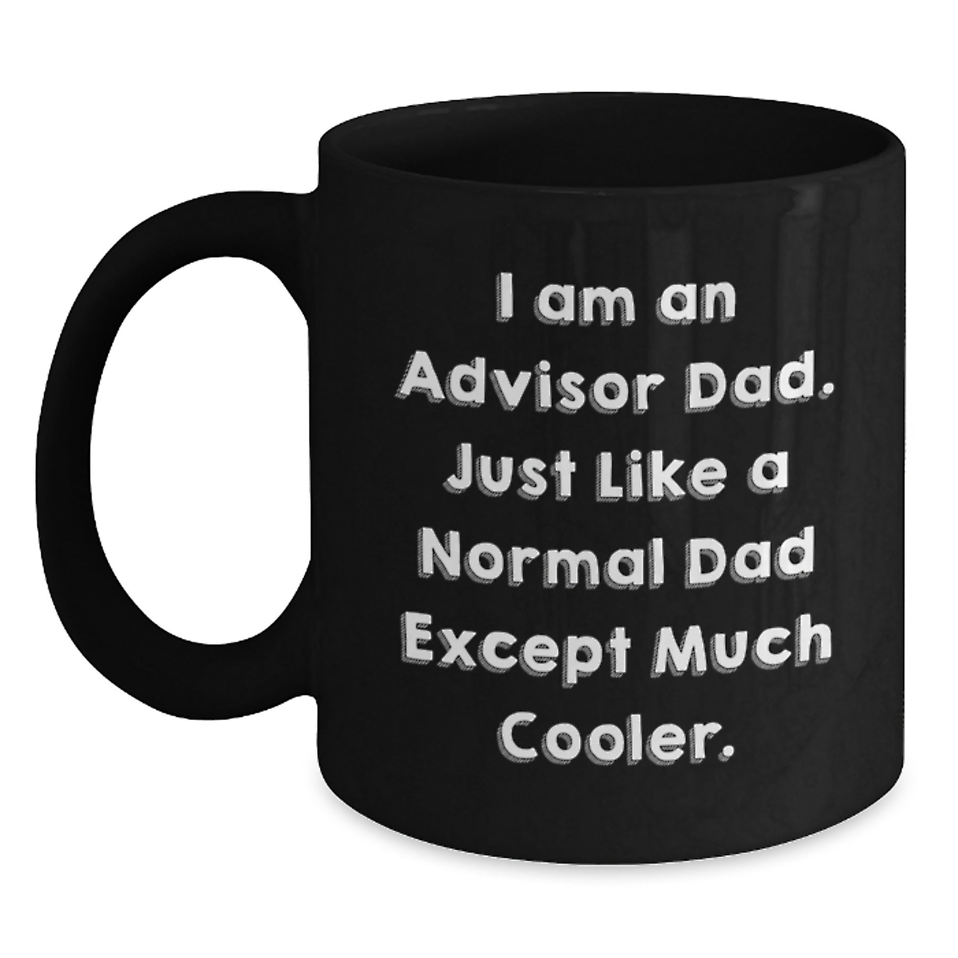 Funny Advisor Dad Gifts from Men to Advisor on Birthday Unique Gifts - Main