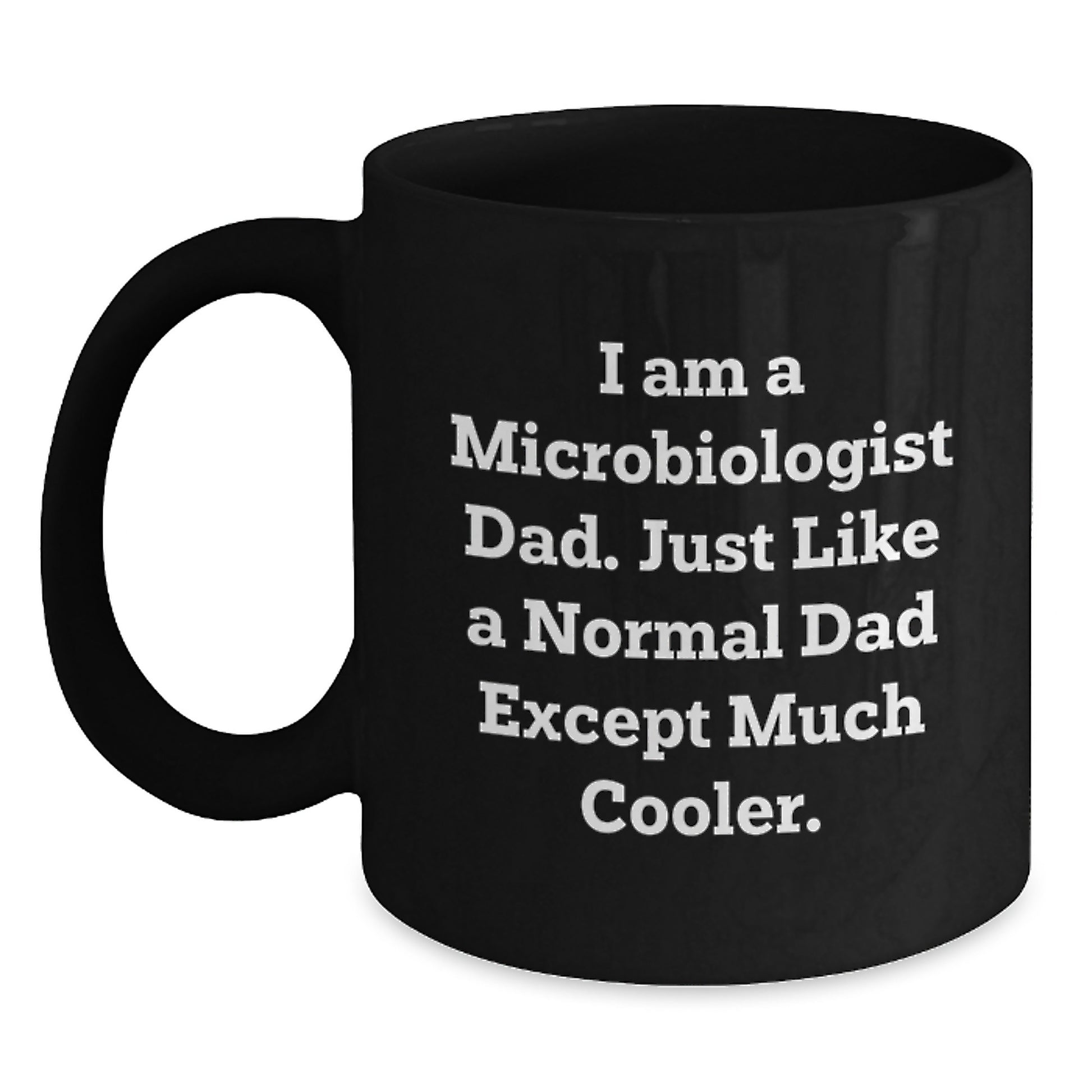 Microbiologist Keepsake Black Coffee Mug for Him Birthday Gift 11oz - Main