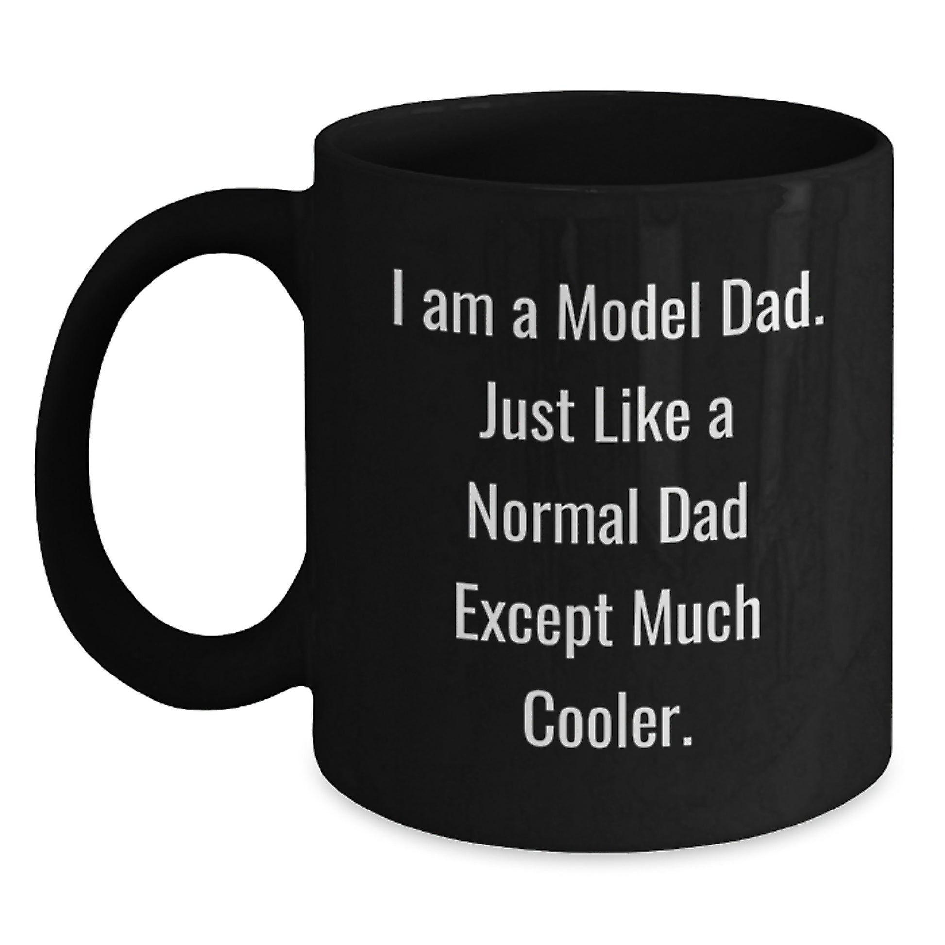 Birthday Gift for Her Model Dad Black Coffee Mug Present - Main