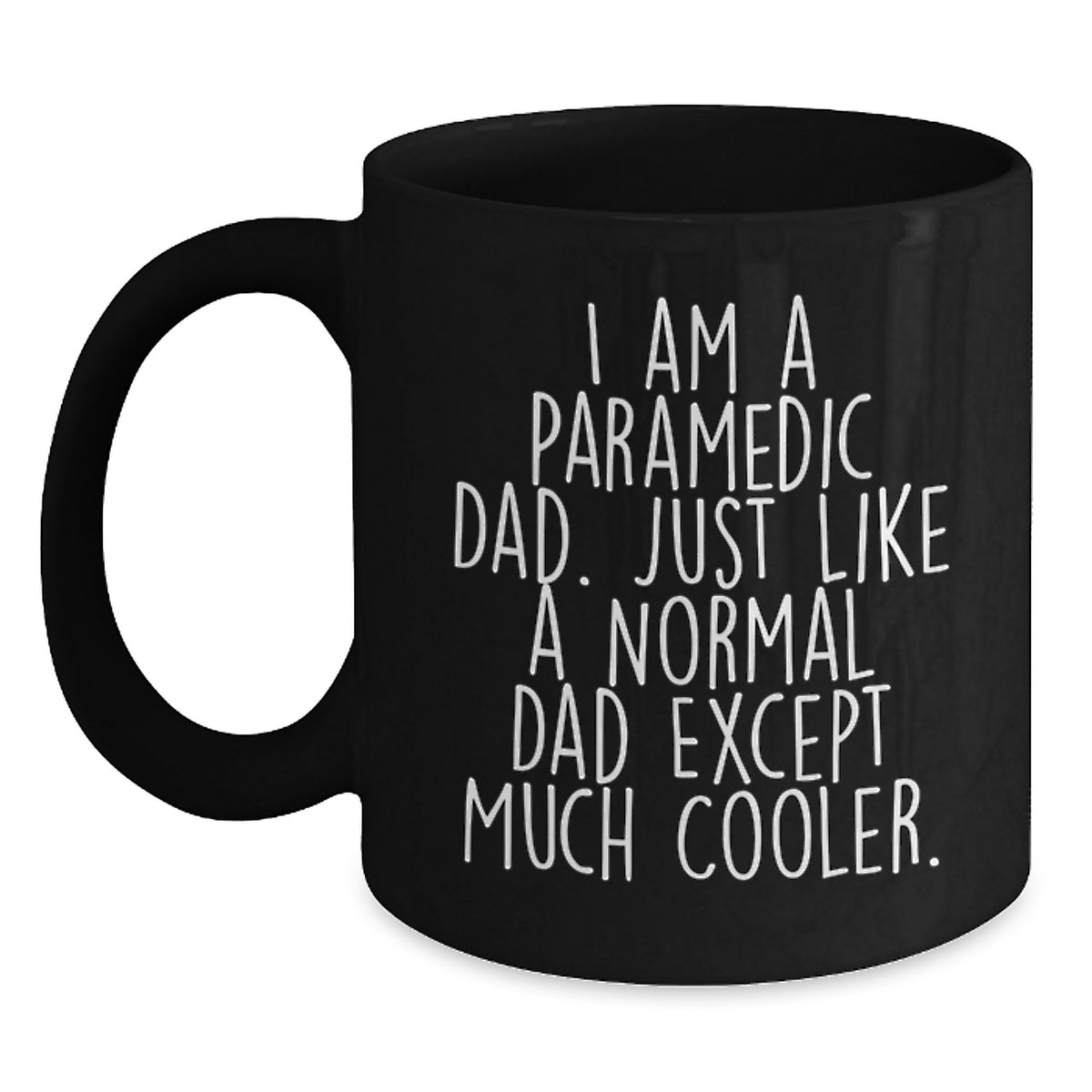 Paramedic Dad Gift Keepsake A Cool Dad Quote Coffee Mug for Him - Main
