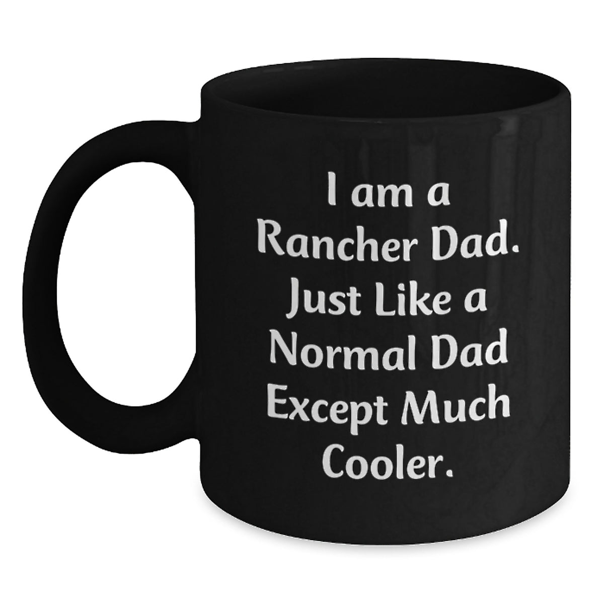 Dad Rancher Keepsake Mug for Him Birthday Gift - Main