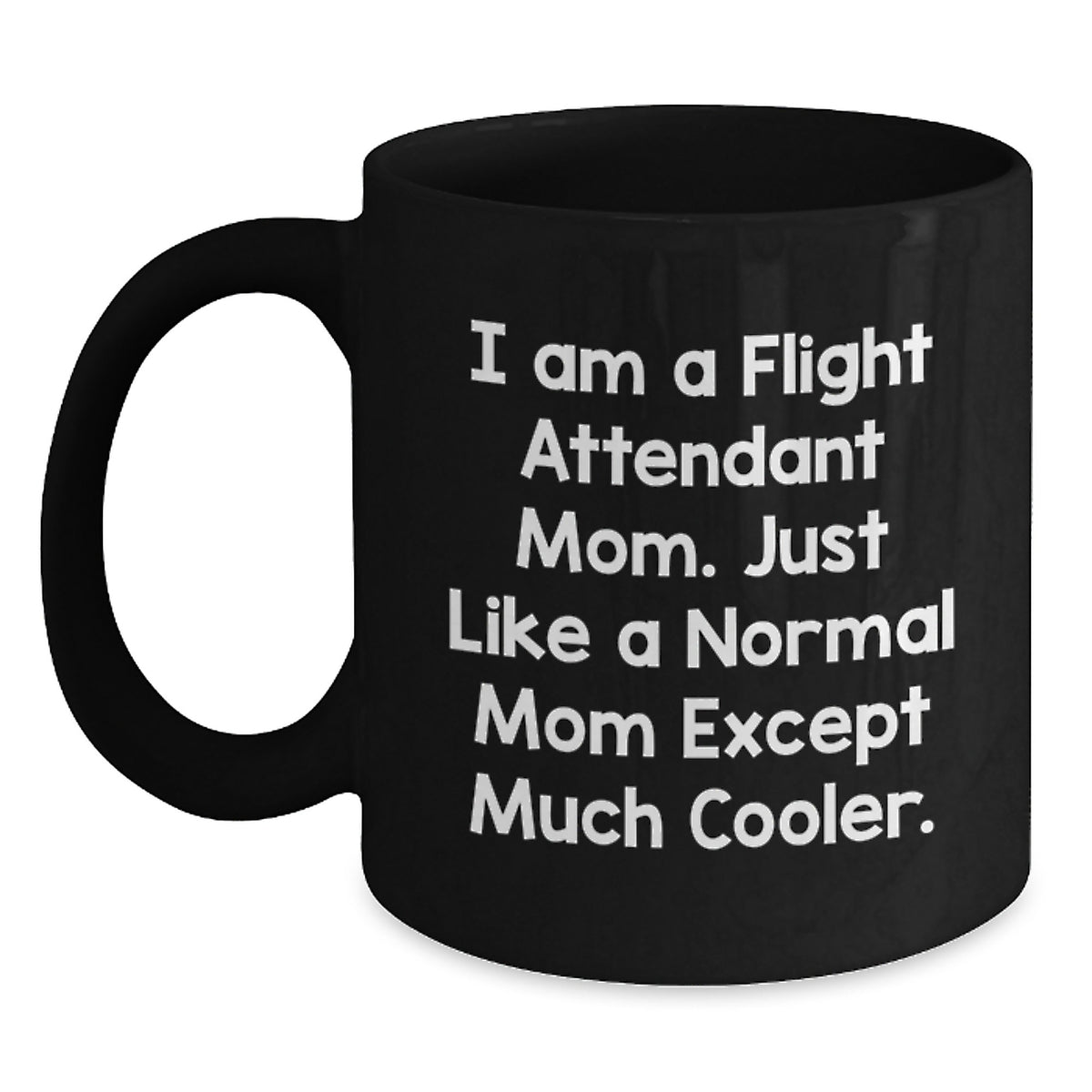 Flight Attendant Mom Gift A Cool Keepsake Mug for Her - Main