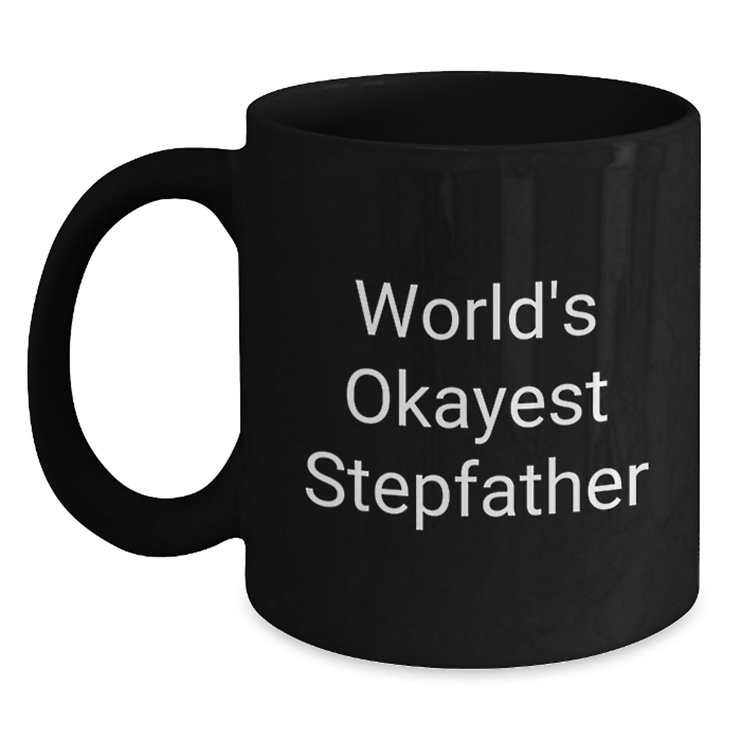 Birthday Gift for Her Present World's Okayest Stepfather Black Coffee - Main