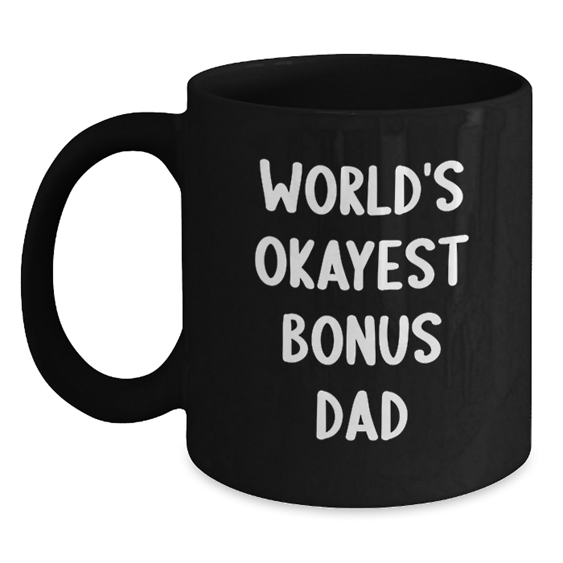 Birthday Gift World's Okayest Bonus Dad Ceramic Mug for Dad Present - Main