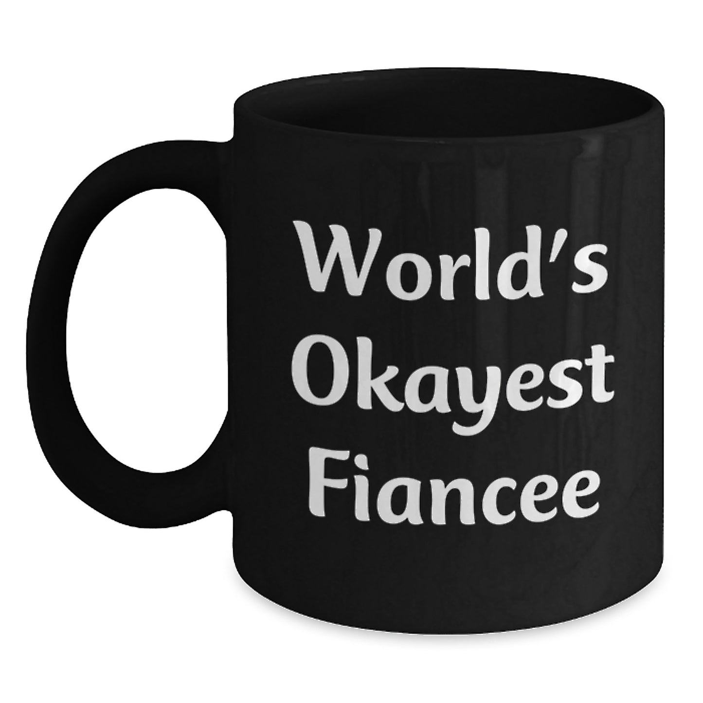 Fiancee Black Coffee Mug Idea Birthday Gift for Coworkers - Main