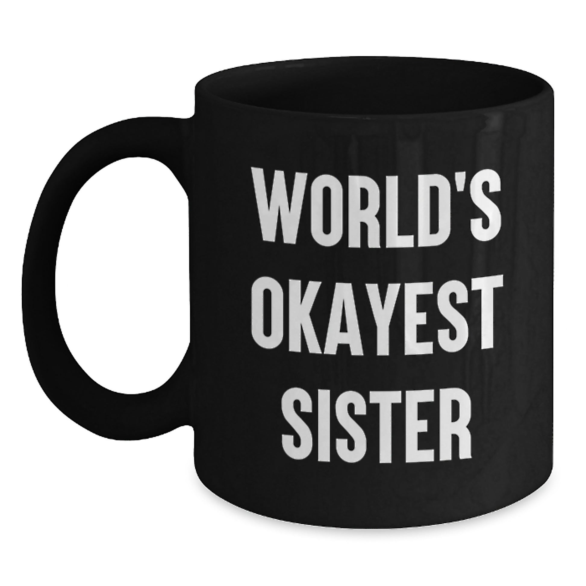 Sister Keepsake Black Coffee Mug for Her Birthday Gift - Main