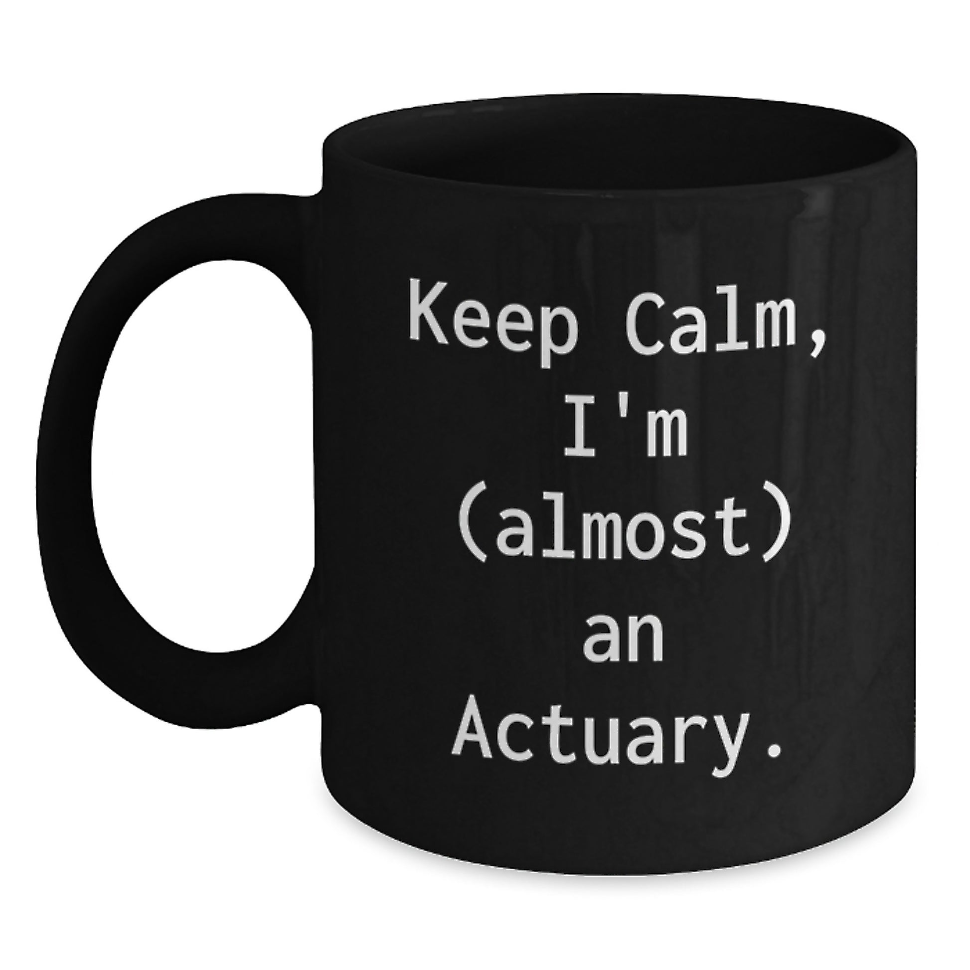 Actuary Keepsake Professional Black Coffee Mug for Him Birthday Gift - Main