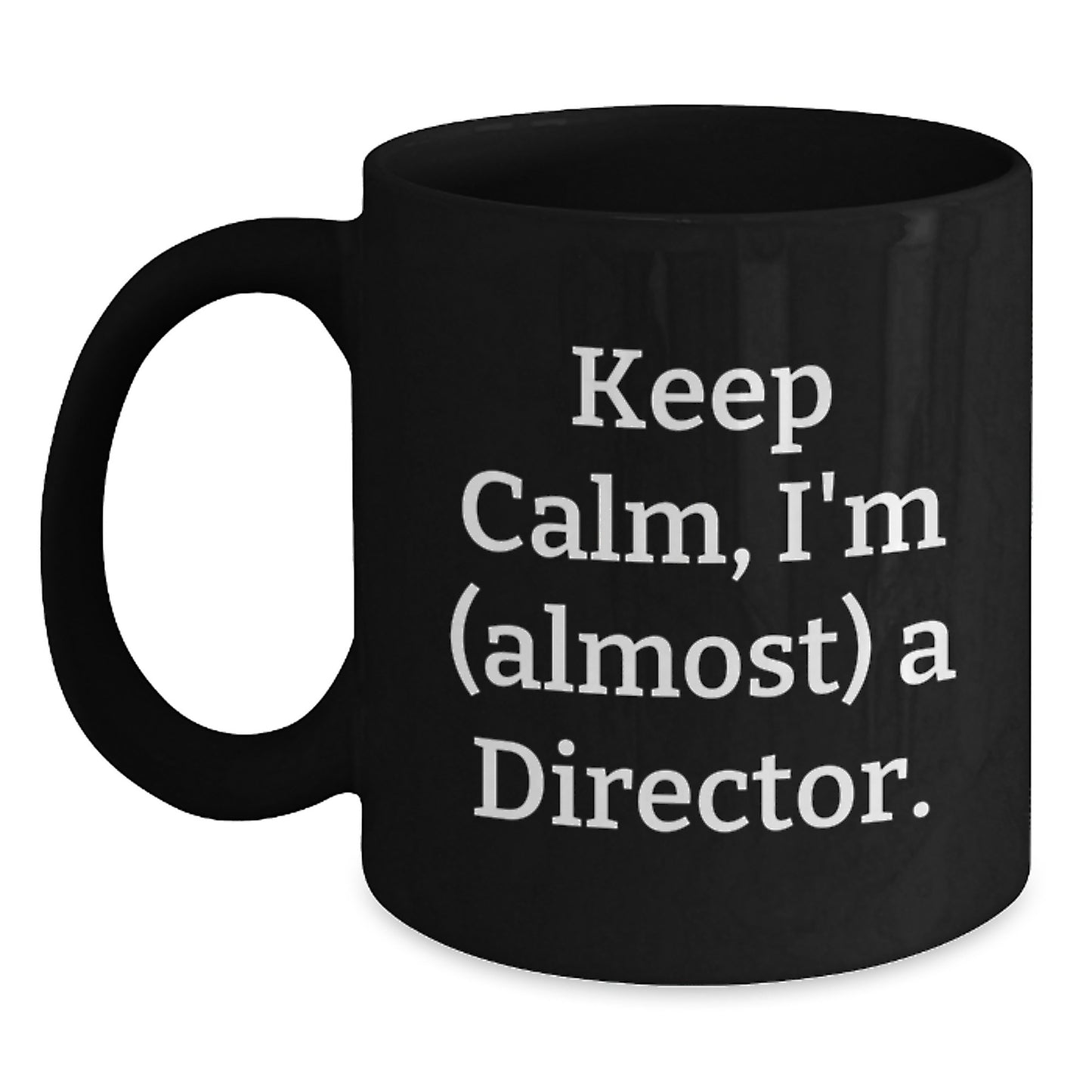 Witty Director Novelty Black Coffee Mug for Friends Birthday Gift - Main
