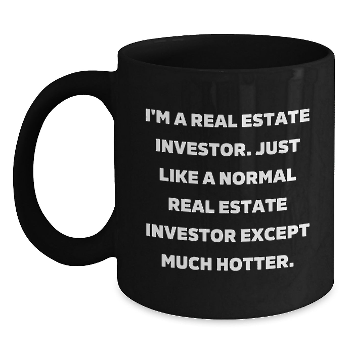 Real Estate Investor Gifts - Funny Coffee Mug for Him - Valentine's Unique Gifts from Friends to Real Estate Investor Men - Main