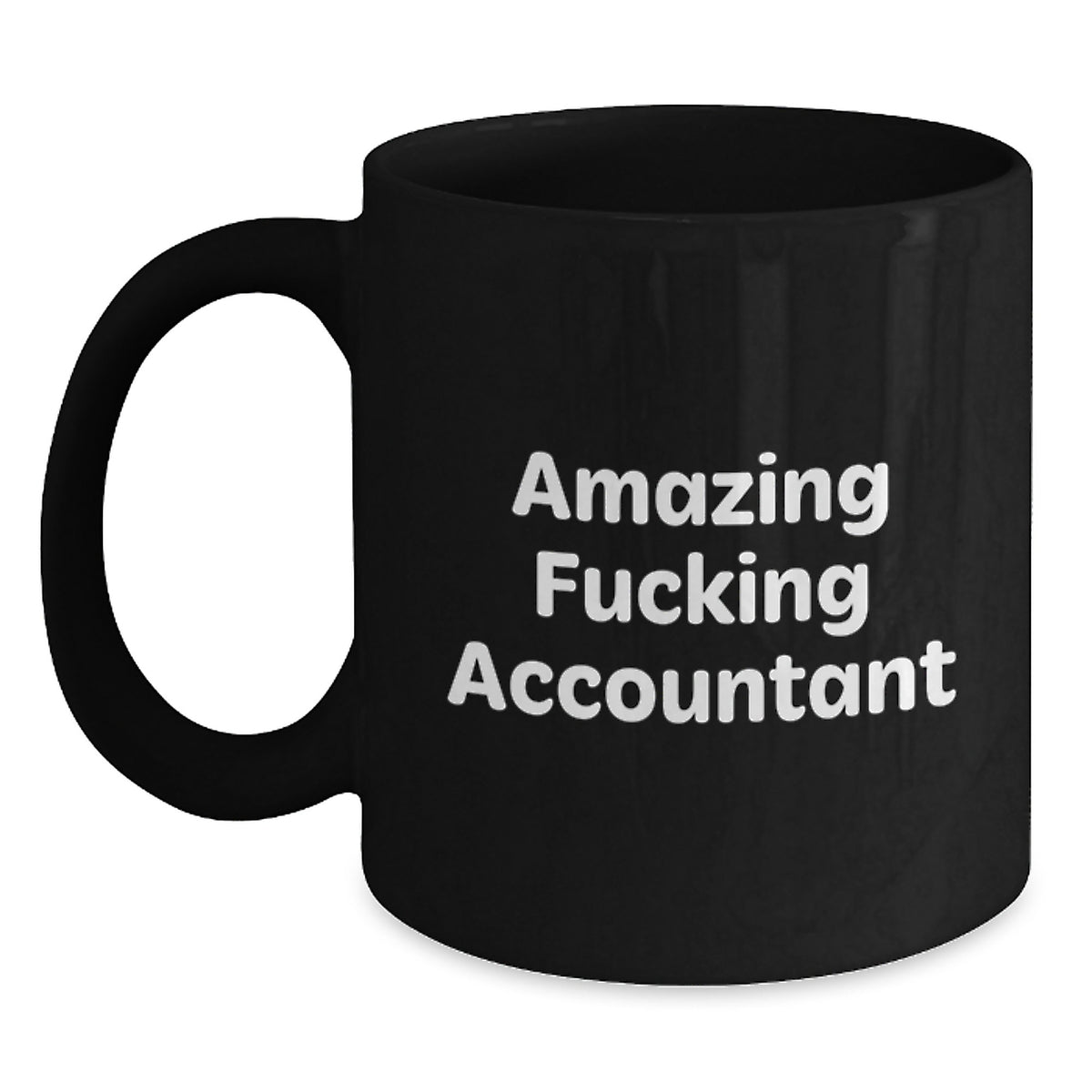 Christmas Gift for Her - Amazing Fucking Accountant Present Mug - Main