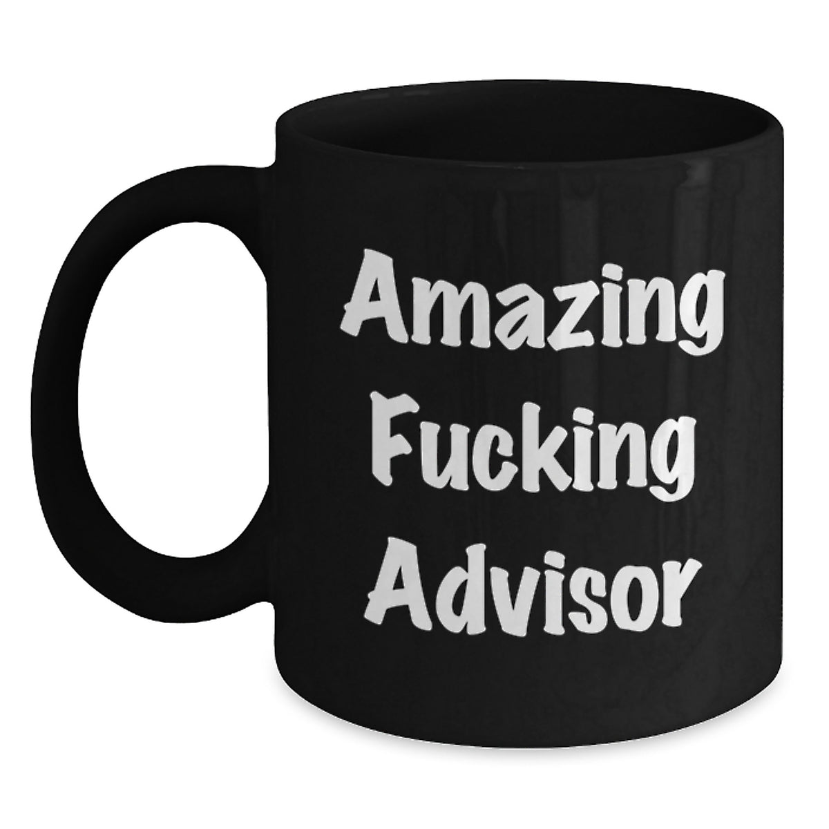 Advisor Gift for Him - Amazing Fucking Advisor Keepsake Coffee Mug - Main