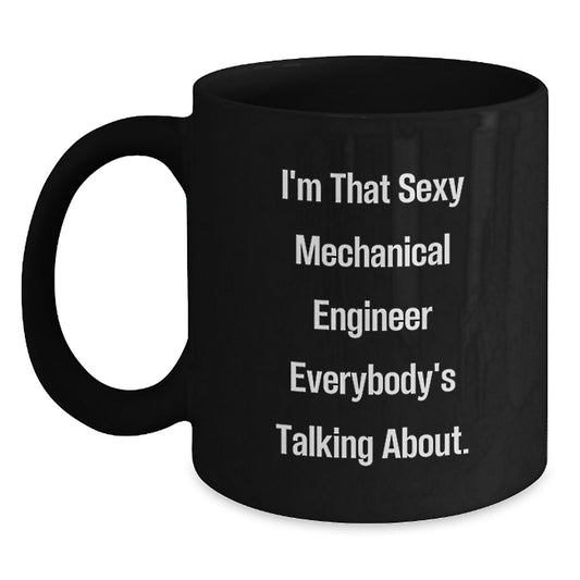 Funny Mechanical Engineer Black Coffee Mugs, Gifts from Friends for Mechanical Engineer Birthday Unique Gifts - Main
