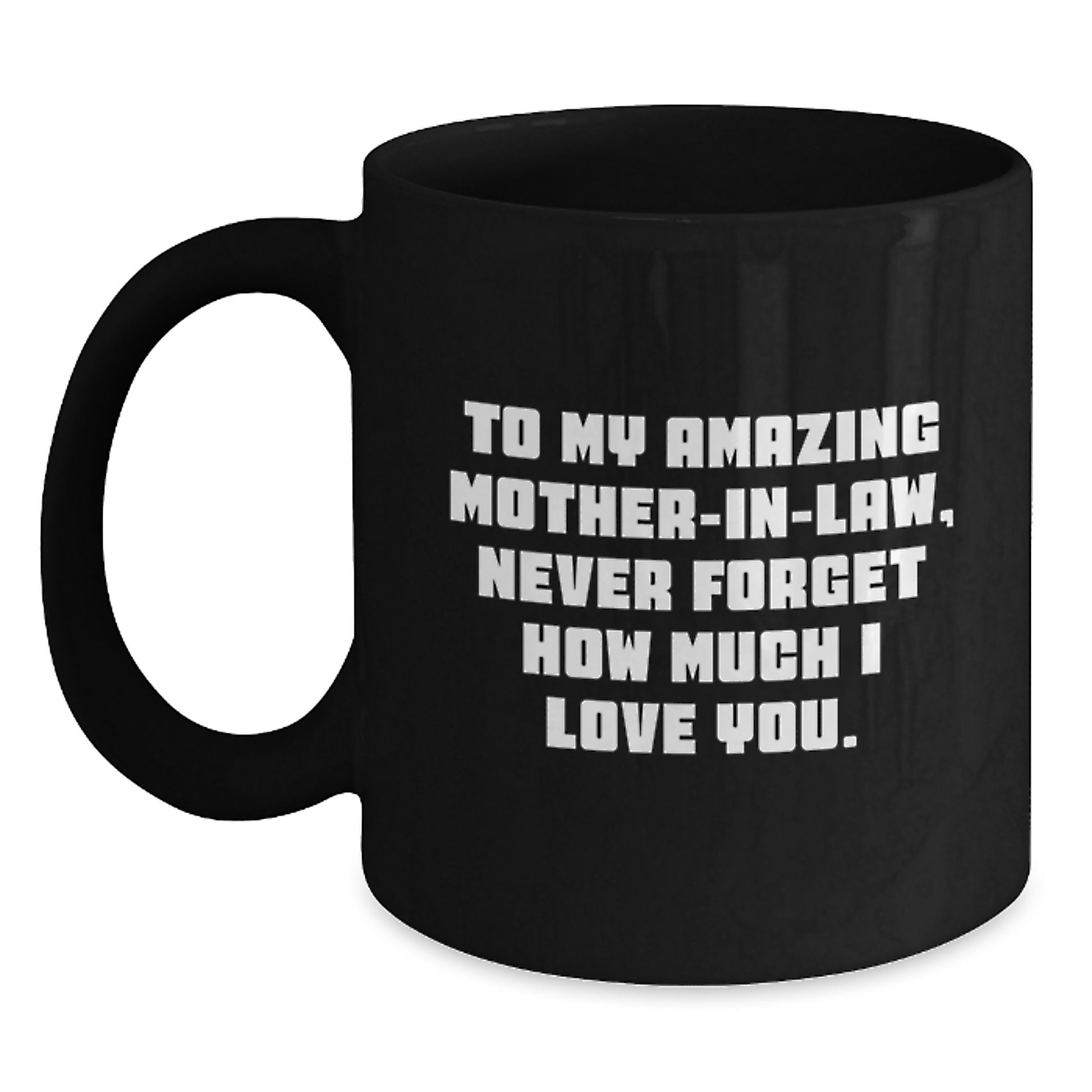 Funny Mom-in-law Gifts from Men to Women, Black Coffee Mugs with Inspirational Quote - Christmas Unique Gifts for Mom-in-law - Main