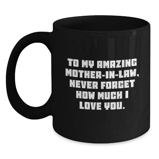Funny Mom-in-law Gifts from Men to Women, Black Coffee Mugs with Inspirational Quote - Christmas Unique Gifts for Mom-in-law - Main