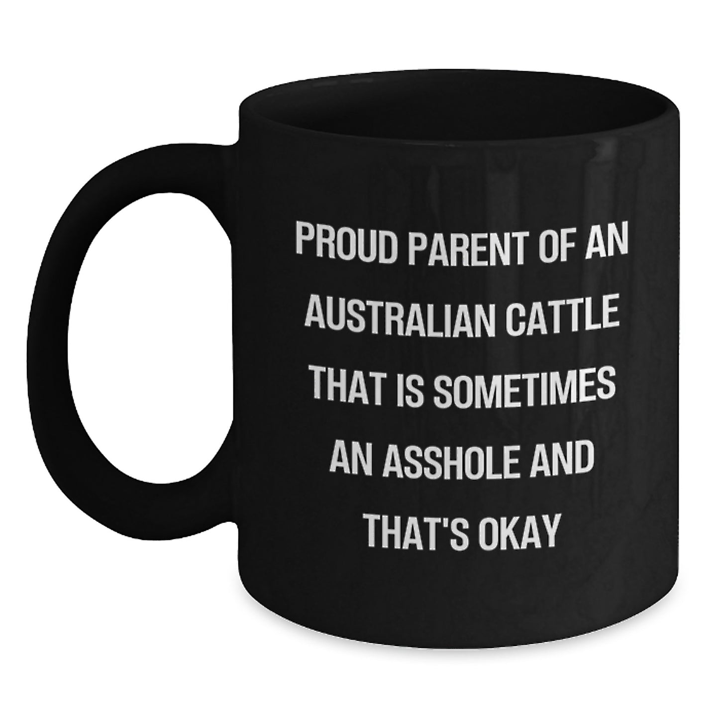 Funny Australian Cattle Dog Gifts from Men Friends Family to Australian Cattle Dog Lover Black Coffee Mug for Mother's Day Unique - Main