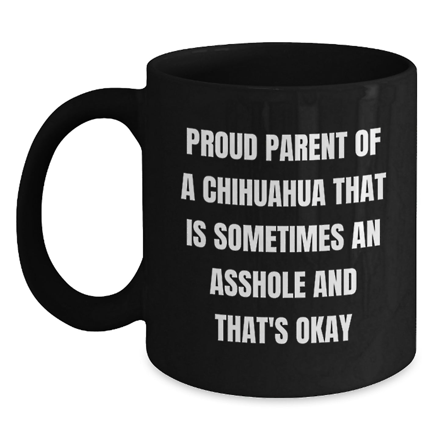 Chihuahua Dog Lover Gifts from Friends for Chihuahua Dog Parents Funny Mugs Black Coffee Mug Valentine's Unique - Main