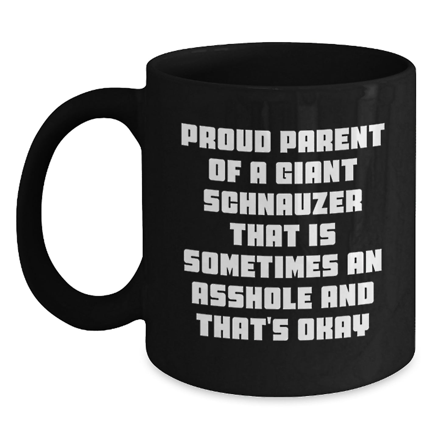 Giant Schnauzer Dog Gifts Funny Coffee Mugs for Men Women Friends Valentine's Unique Gifts from Proud Parents - Main