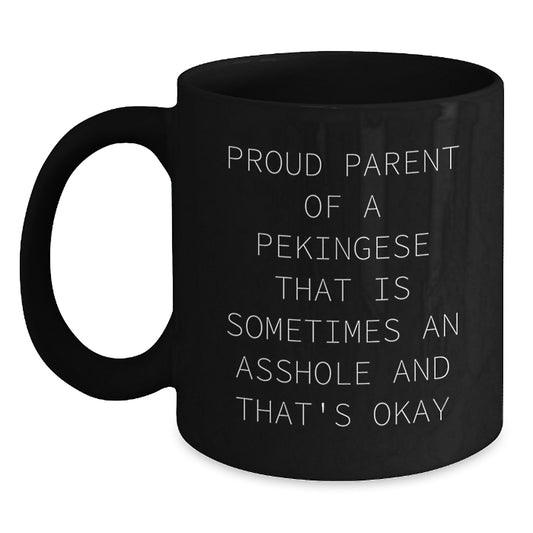 Funny Pekingese Dog Black Coffee Mug, Gifts from Men to Family and Friends, Valentine's Unique Gift for Proud Parents of Pekingese - Main